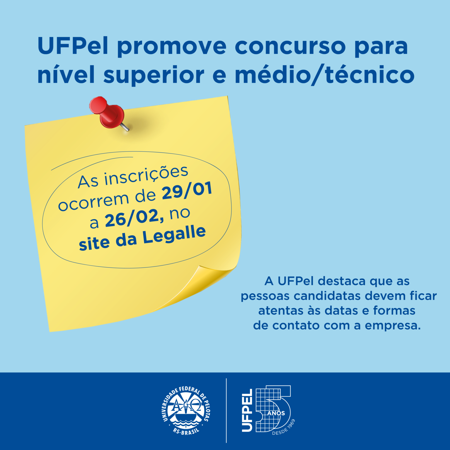 Coordenação de Comunicação Social UFPel promove concurso para nível