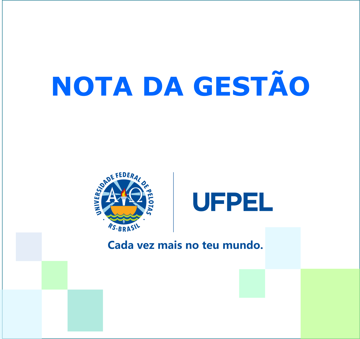 Nota de Gestão – UFPel se manifesta acerca do calendário letivo face ao movimento de greve docente