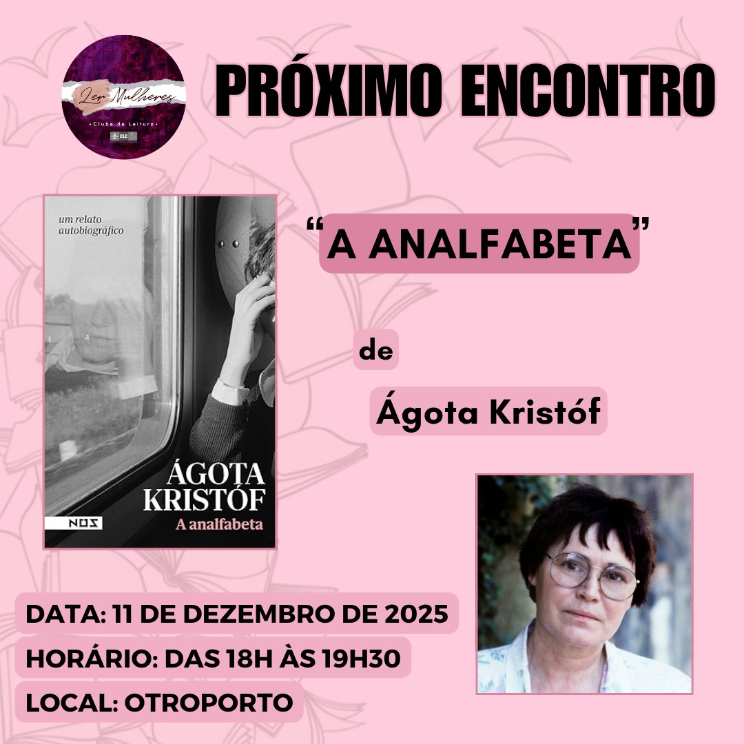 Clube Ler Mulheres debate sobre a obra “A Analfabeta”